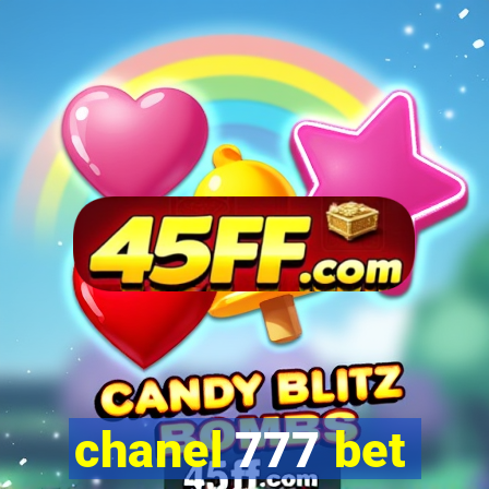 chanel 777 bet